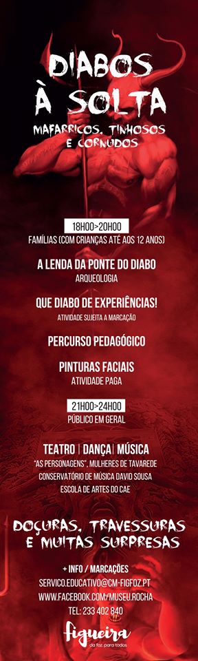 9ª Edição da Noite dos Esqueletos - “Diabos à Solta – Mafarricos, Tinhosos e Cornudos”