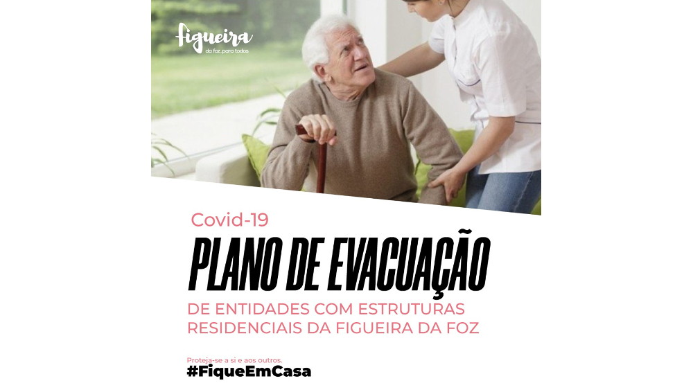 Município da Figueira da Foz preparado para ativar Plano de Evacuação de Entidades com Estruturas Residenciais