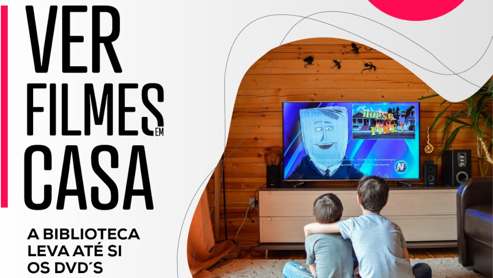 A Biblioteca Municipal leva até si os filmes quer ver em casa